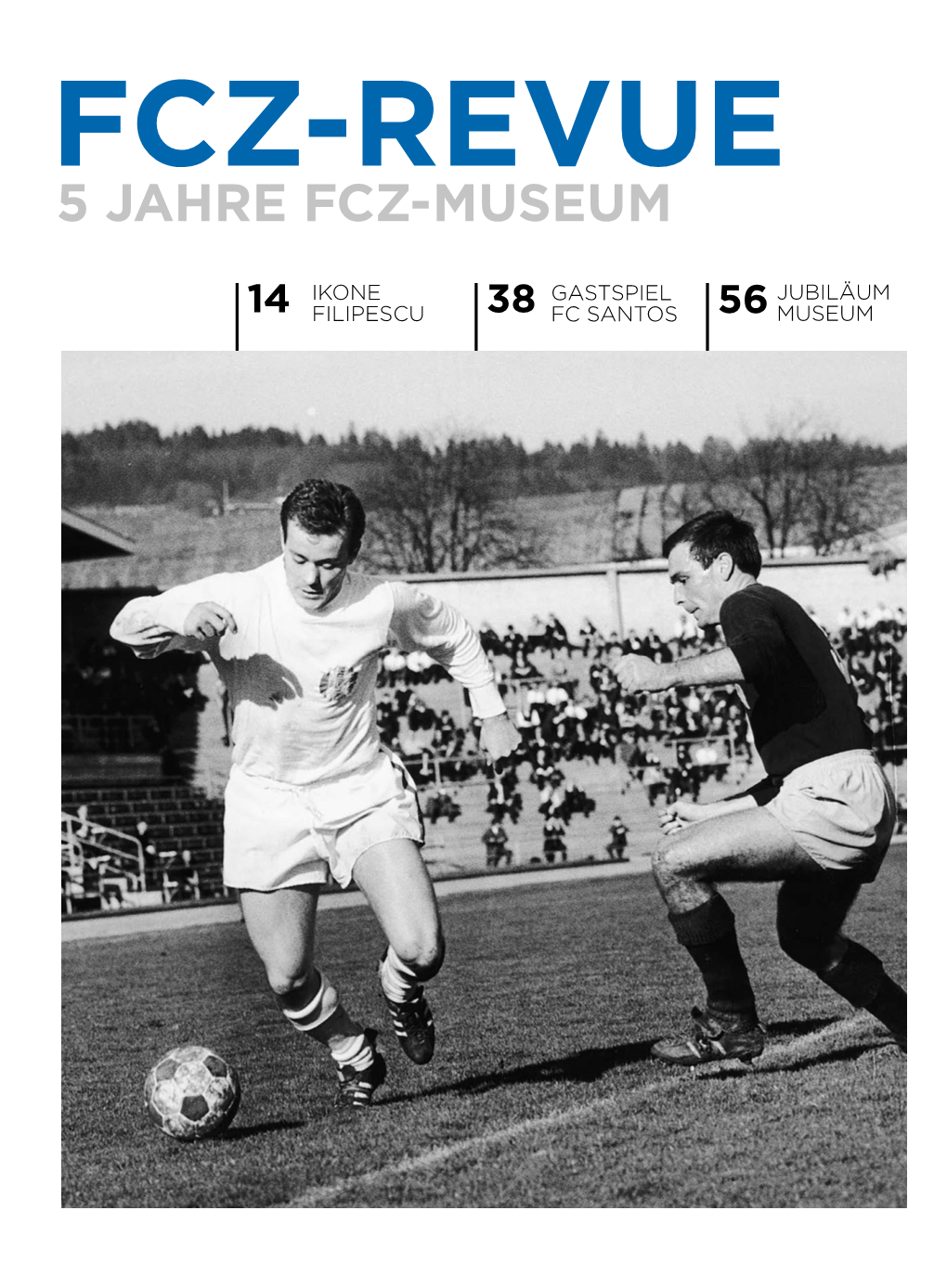 5 Jahre Fcz-Museum