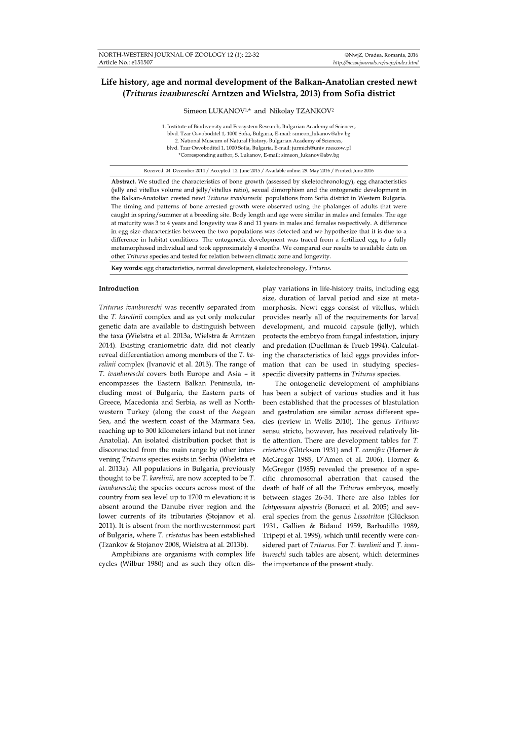 Life History, Age and Normal Development of the Balkan-Anatolian Crested Newt (Triturus Ivanbureschi Arntzen and Wielstra, 2013) from Sofia District