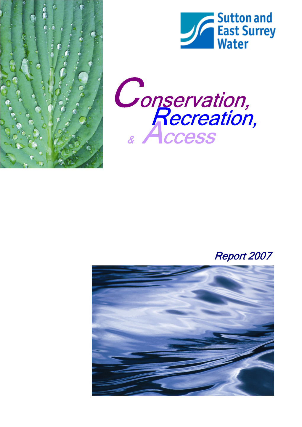 Recreation, Ecreation, Conservation