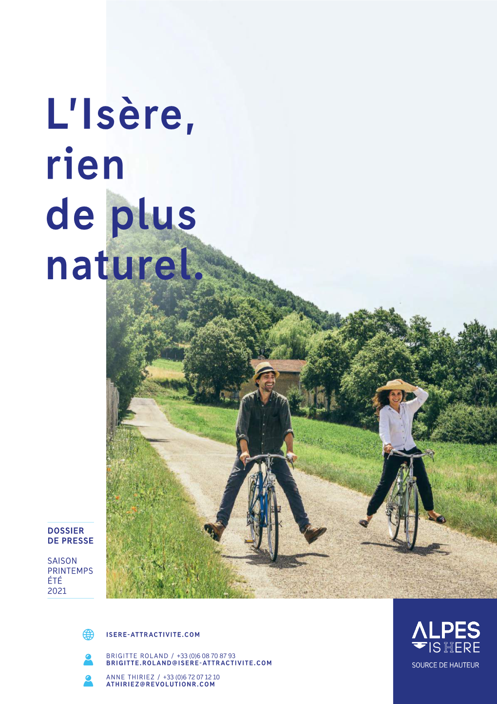 L'isère, Rien De Plus Naturel