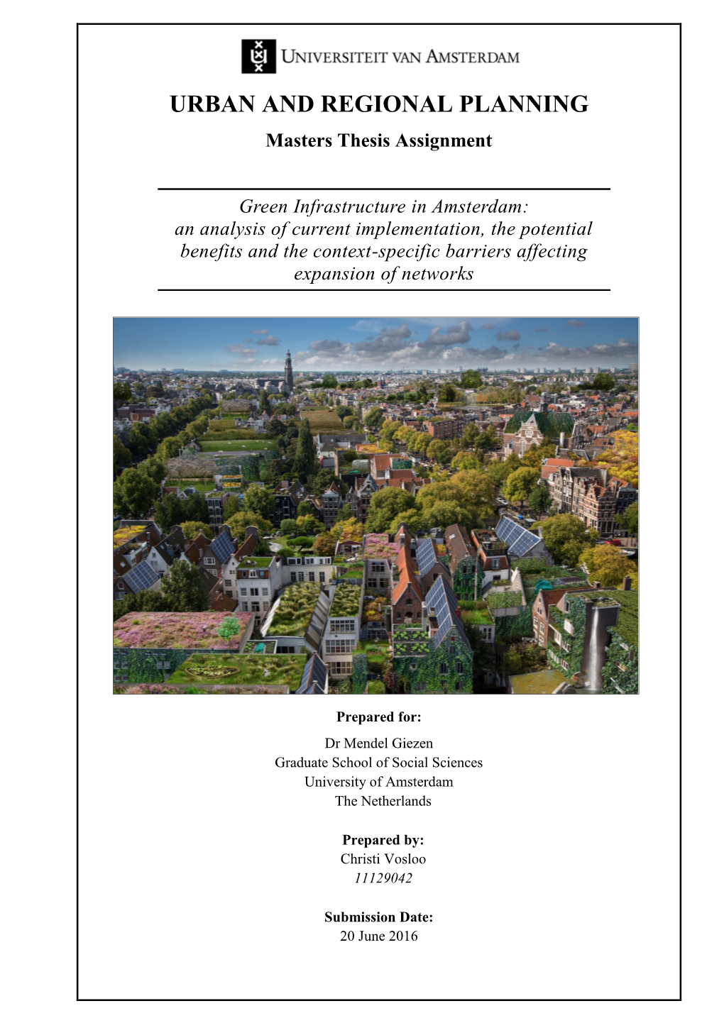 URBAN and REGIONAL PLANNING Masters Thesis Assignment