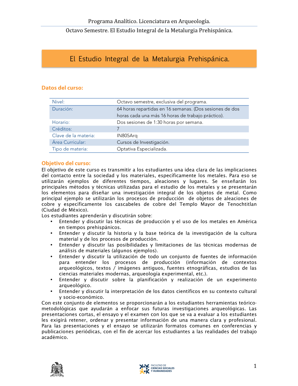 El Estudio Integral De La Metalurgia Prehispánica