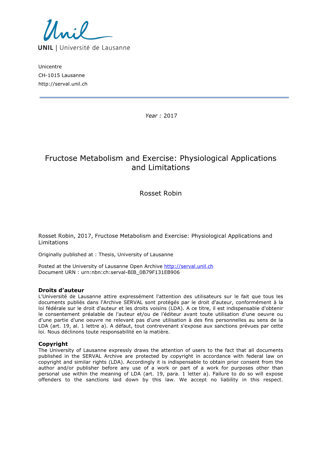 Fructose Metabolism and Exercise: Physiological Applications and Limitations