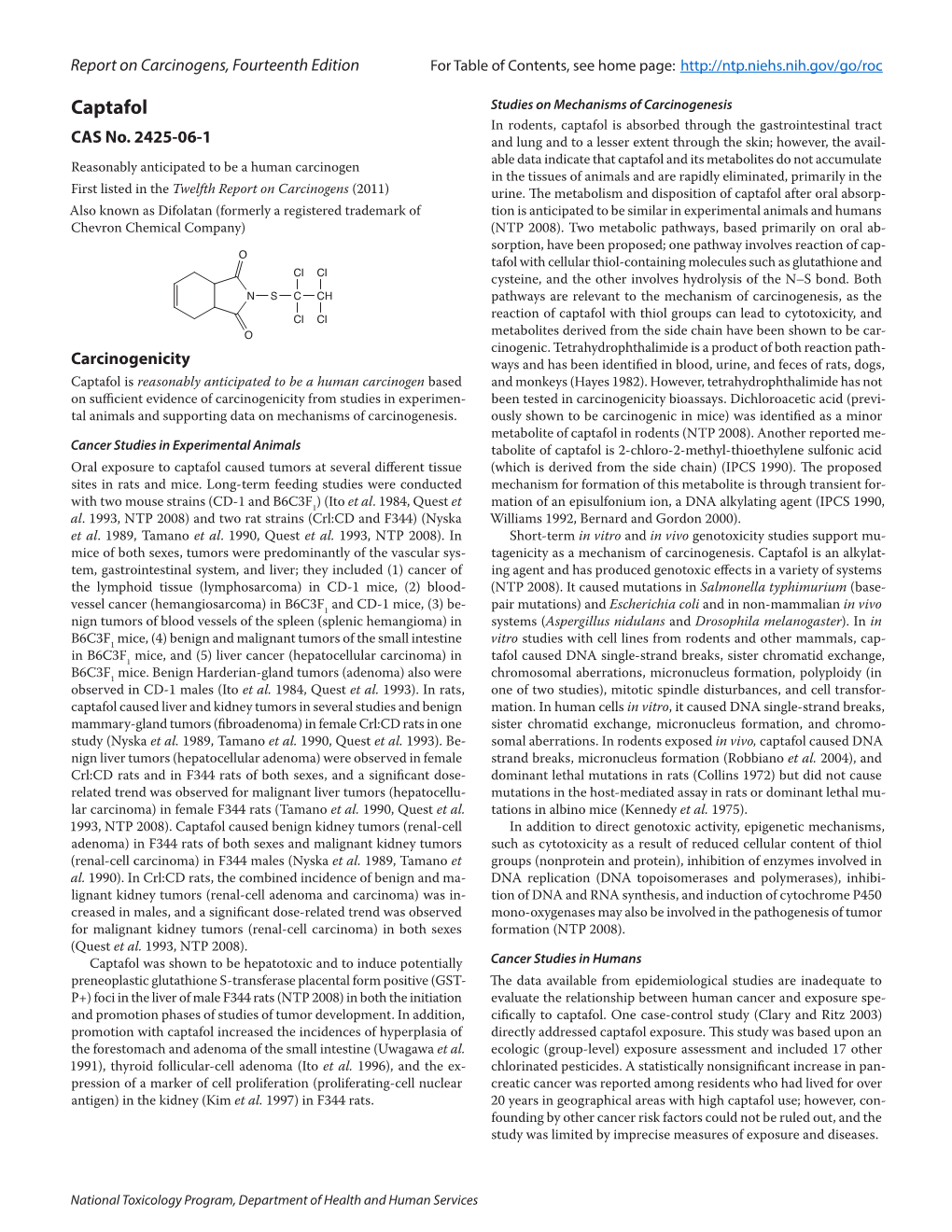 Captafol Studies on Mechanisms of Carcinogenesis CAS No