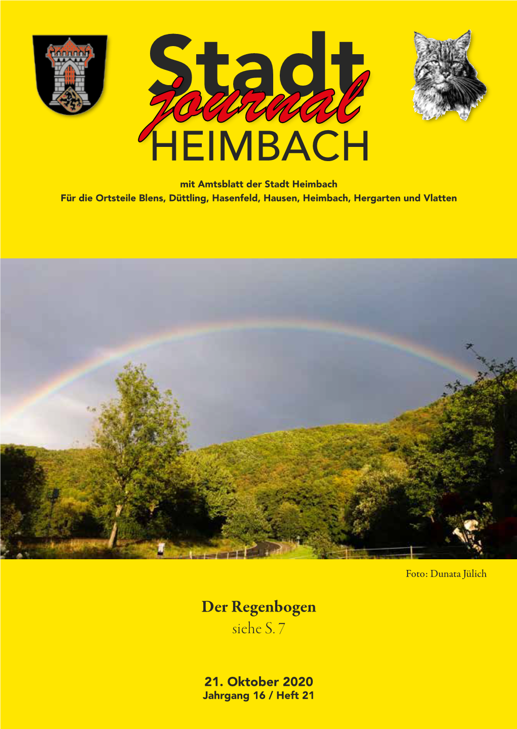 Journalstadt HEIMBACH Mit Amtsblatt Der Stadt Heimbach Für Die Ortsteile Blens, Düttling, Hasenfeld, Hausen, Heimbach, Hergarten Und Vlatten