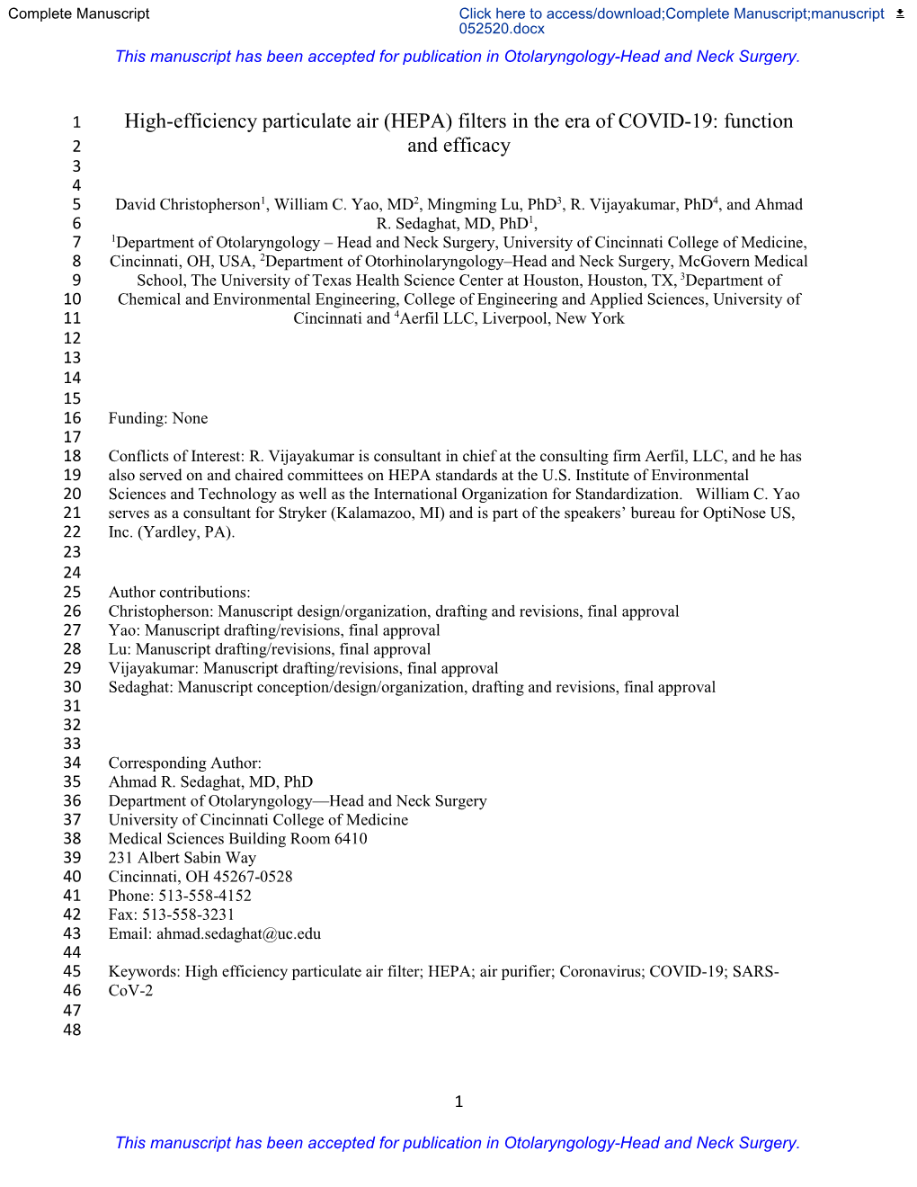 (HEPA) Filters in the Era of COVID-19: Function 2 and Efficacy 3 4 5 David Christopherson1, William C