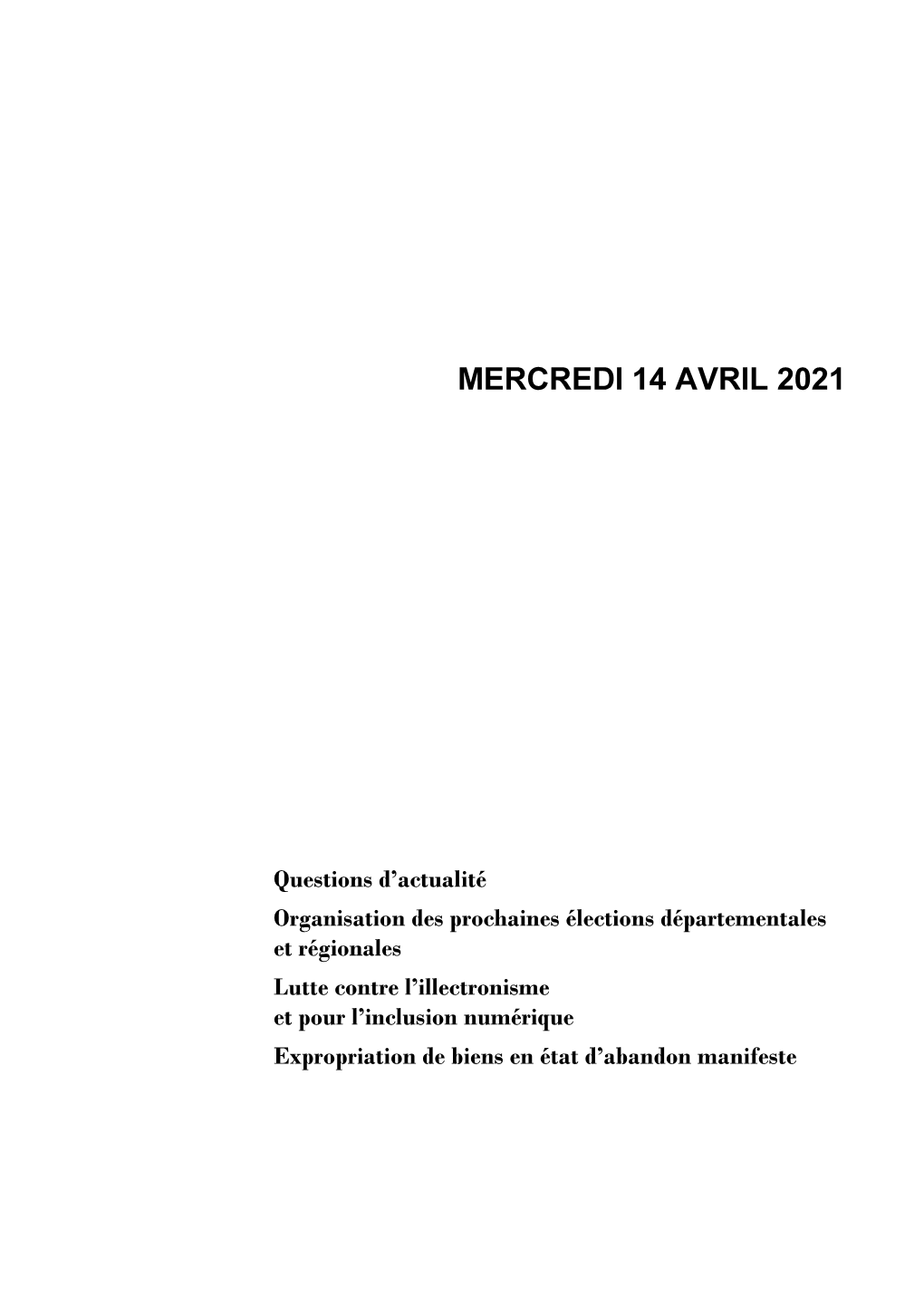 Mercredi 14 Avril 2021