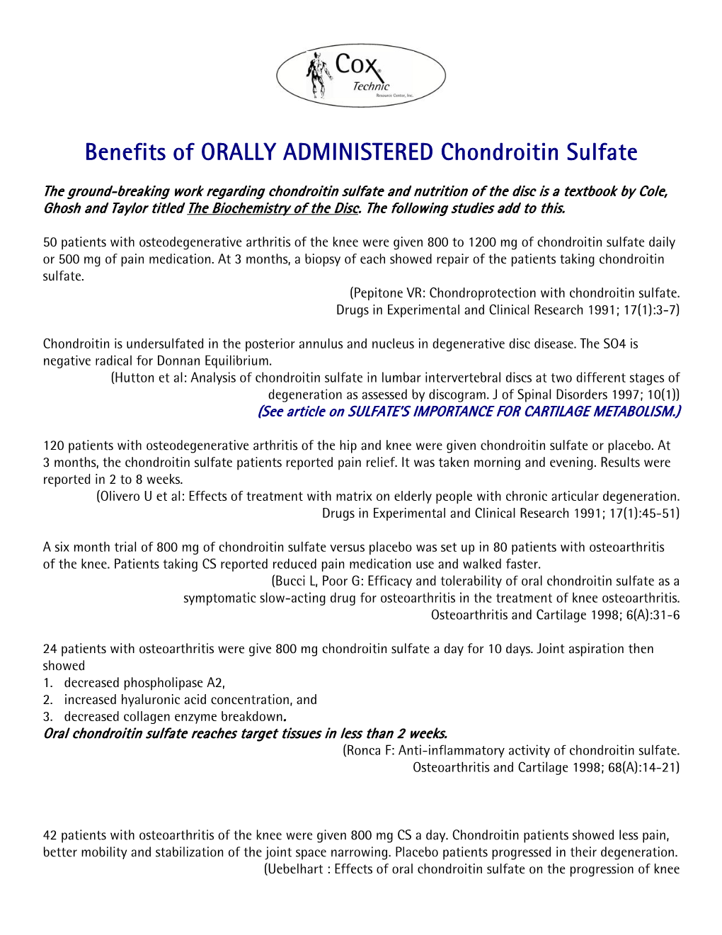 Benefits of ORALLY ADMINISTERED Chondroitin Sulfate