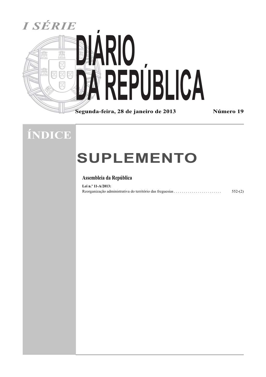 Diário Da República, 1.ª Série — N.º 19 — 28 De Janeiro De 2013