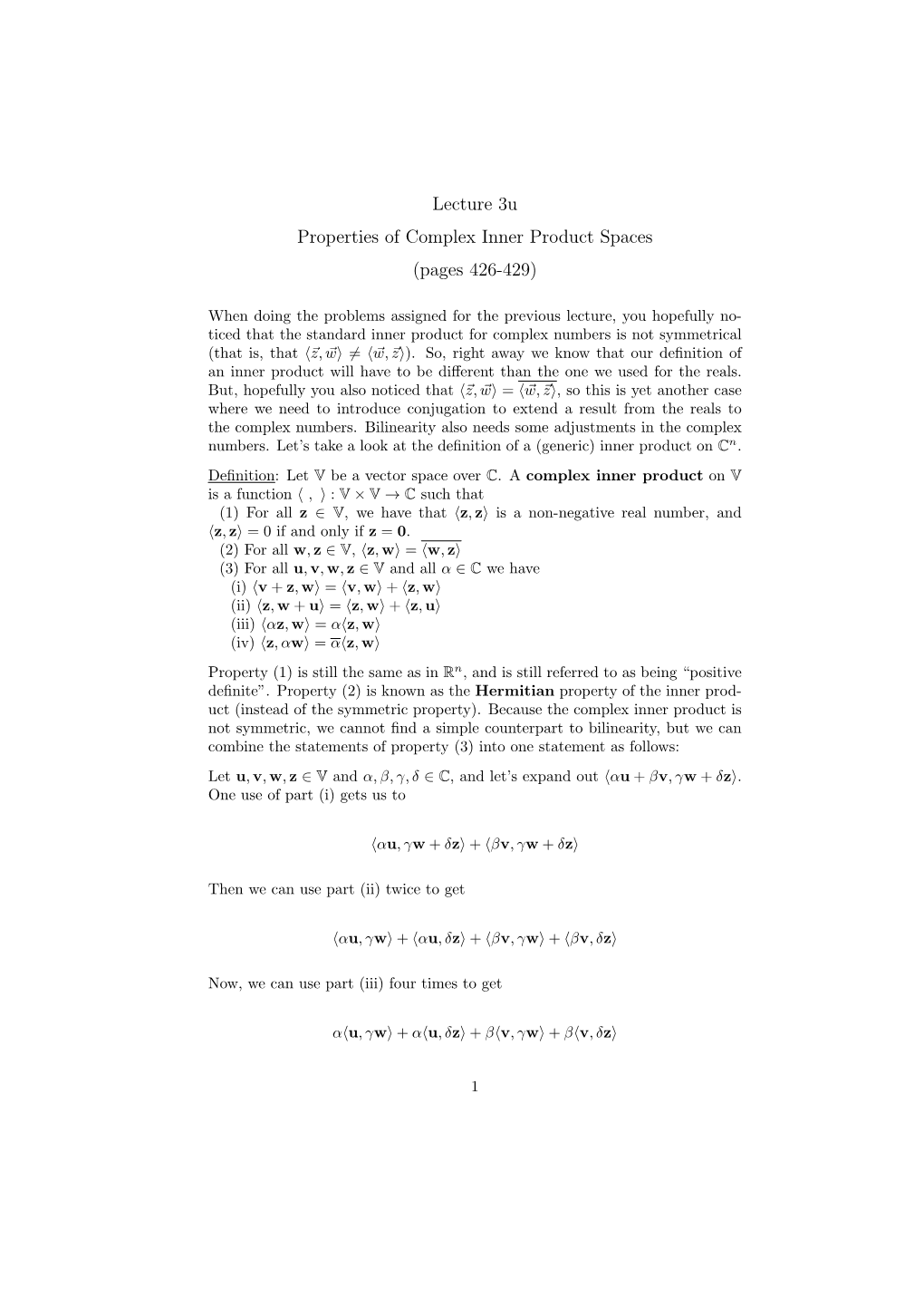 Lecture 3U Properties of Complex Inner Product Spaces (Pages 426-429)