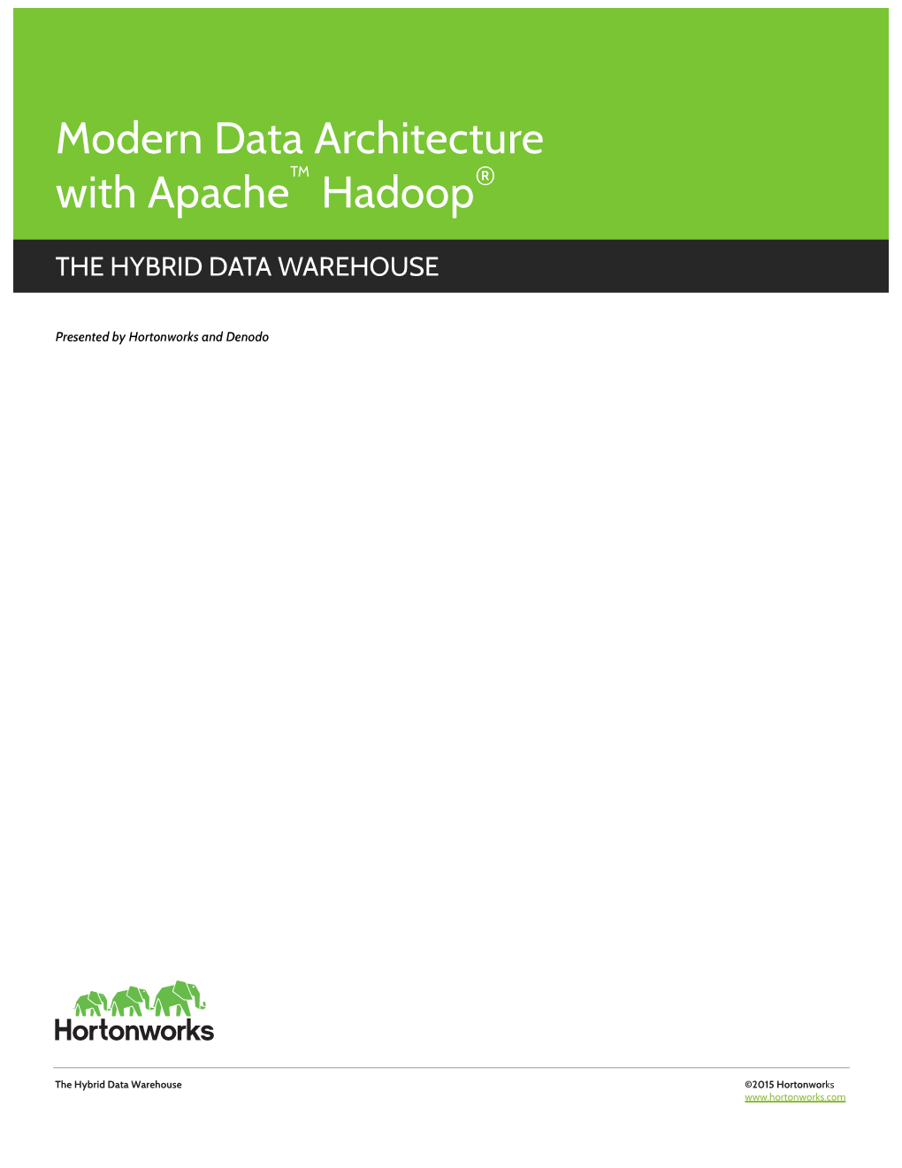 Modern Data Architecture with Apache Hadoop