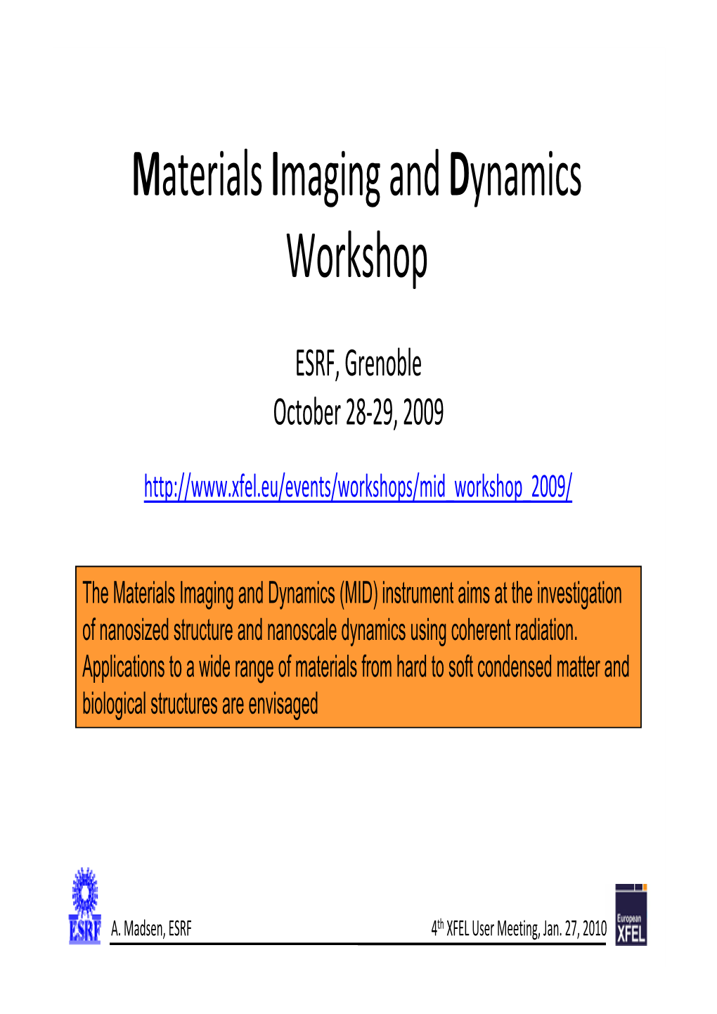Materials Imaging and Dynamics Workshop