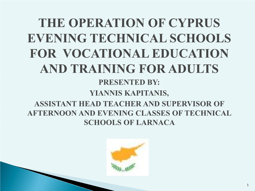 The Operation of Cyprus Evening Technical Schools for Vocational