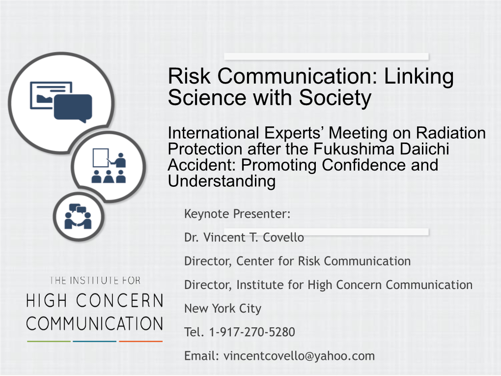 Risk Communication: Linking Science with Society