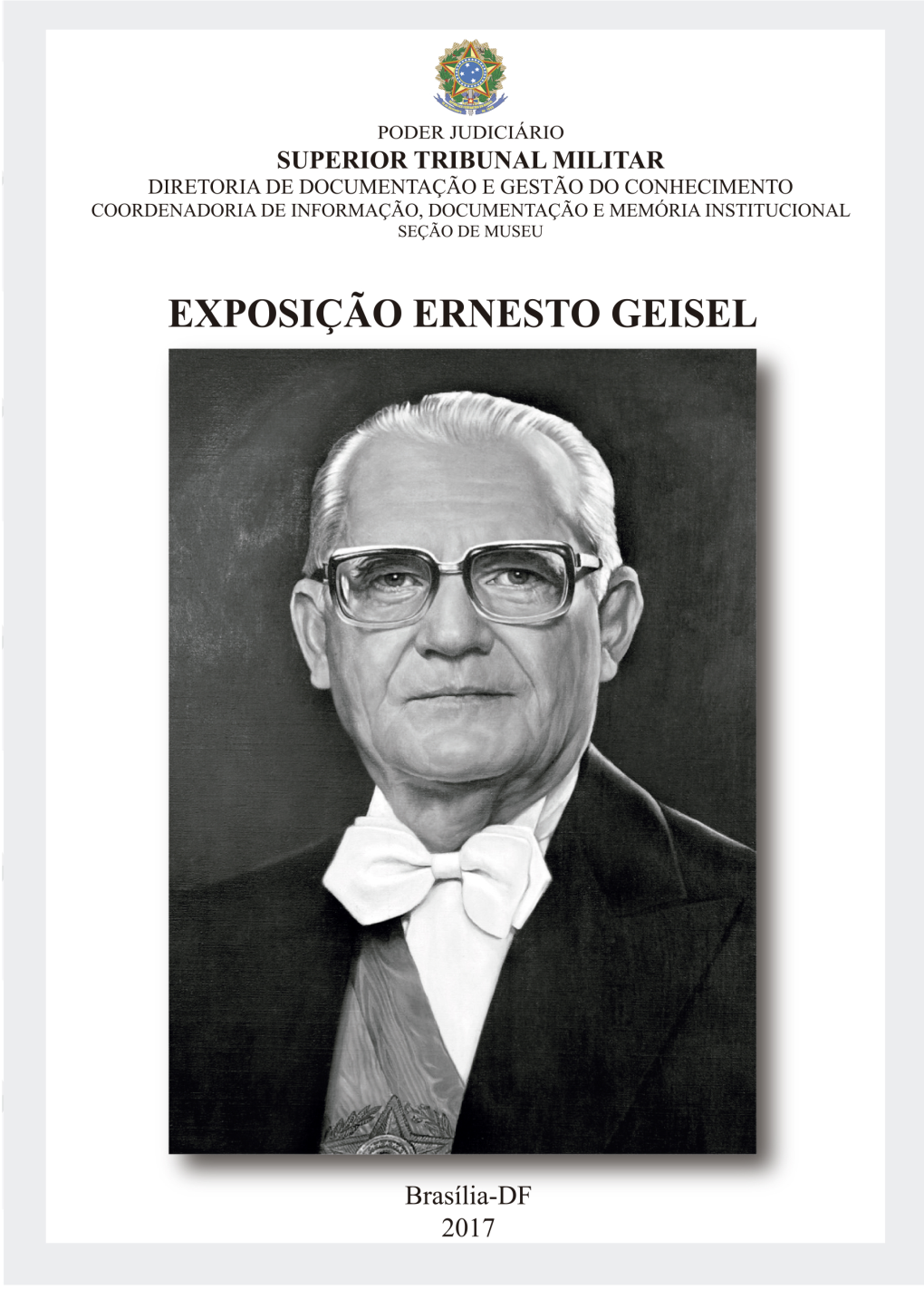 Exposição Ernesto Geisel