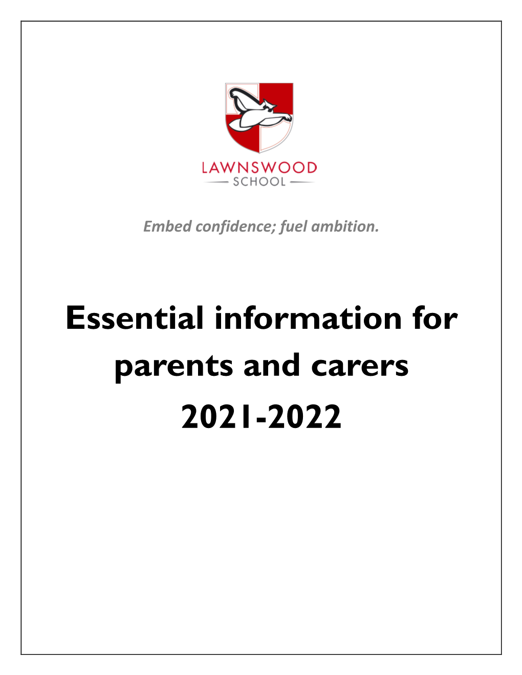 Essential Information for Parents and Carers 2021-2022