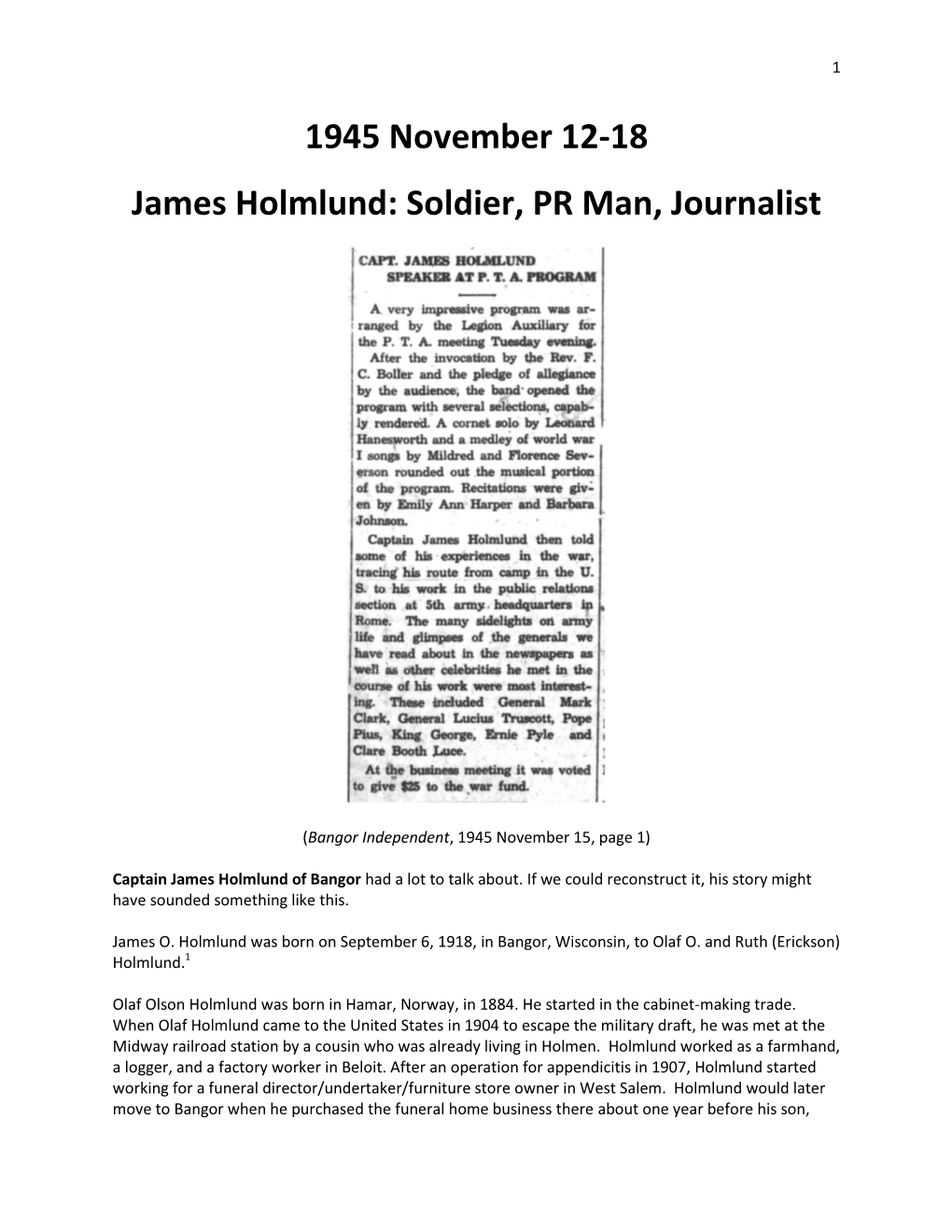 Soldier, PR Man, Journalist