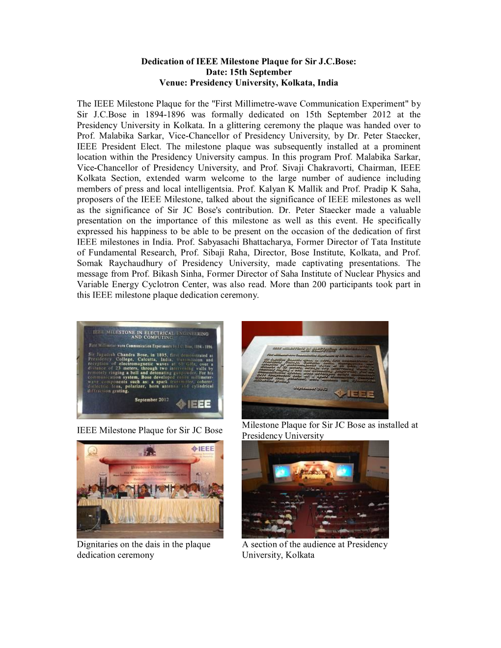 Dedication of IEEE Milestone Plaque for Sir Jcbose: Date