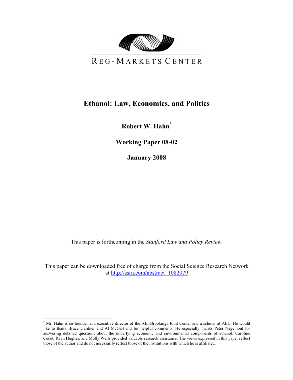 Ethanol: Law, Economics, and Politics