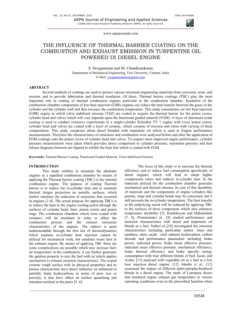 The Influence of Thermal Barrier Coating on the Combustion and Exhaust Emission in Turpentine Oil Powered Di Diesel Engine