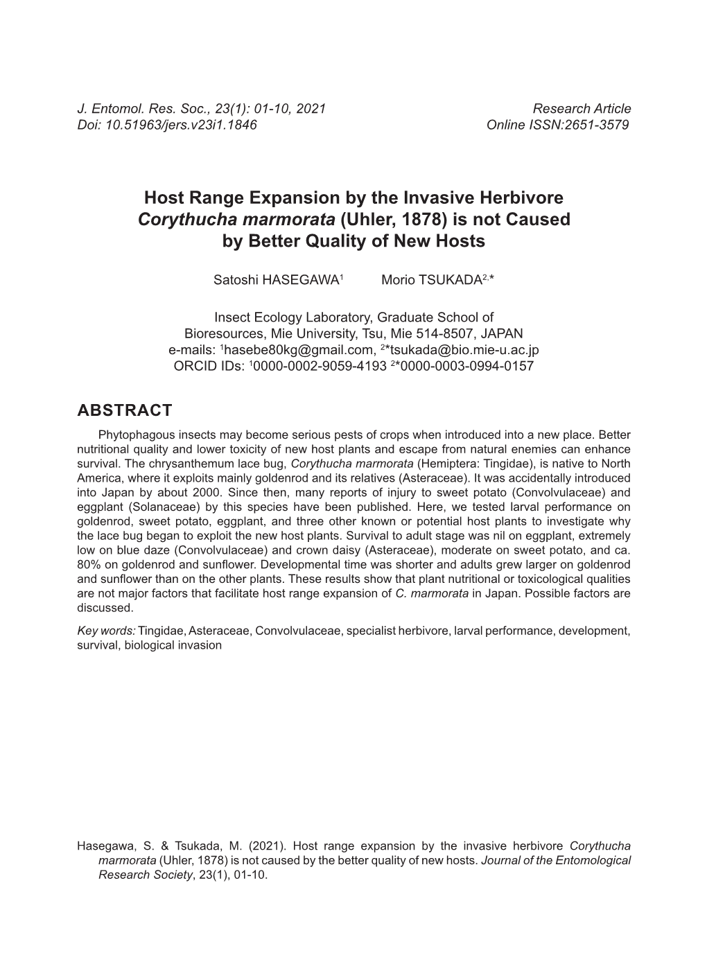 Host Range Expansion by the Invasive Herbivore Corythucha Marmorata (Uhler, 1878) Is Not Caused by Better Quality of New Hosts