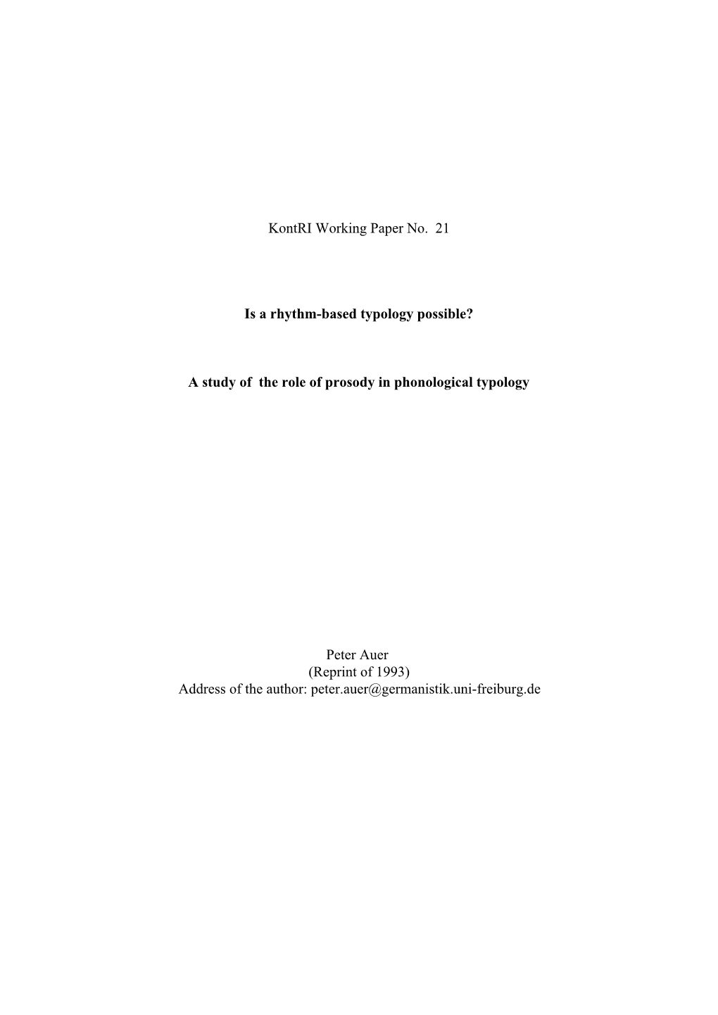 Kontri Working Paper No. 21 Is a Rhythm-Based Typology Possible?