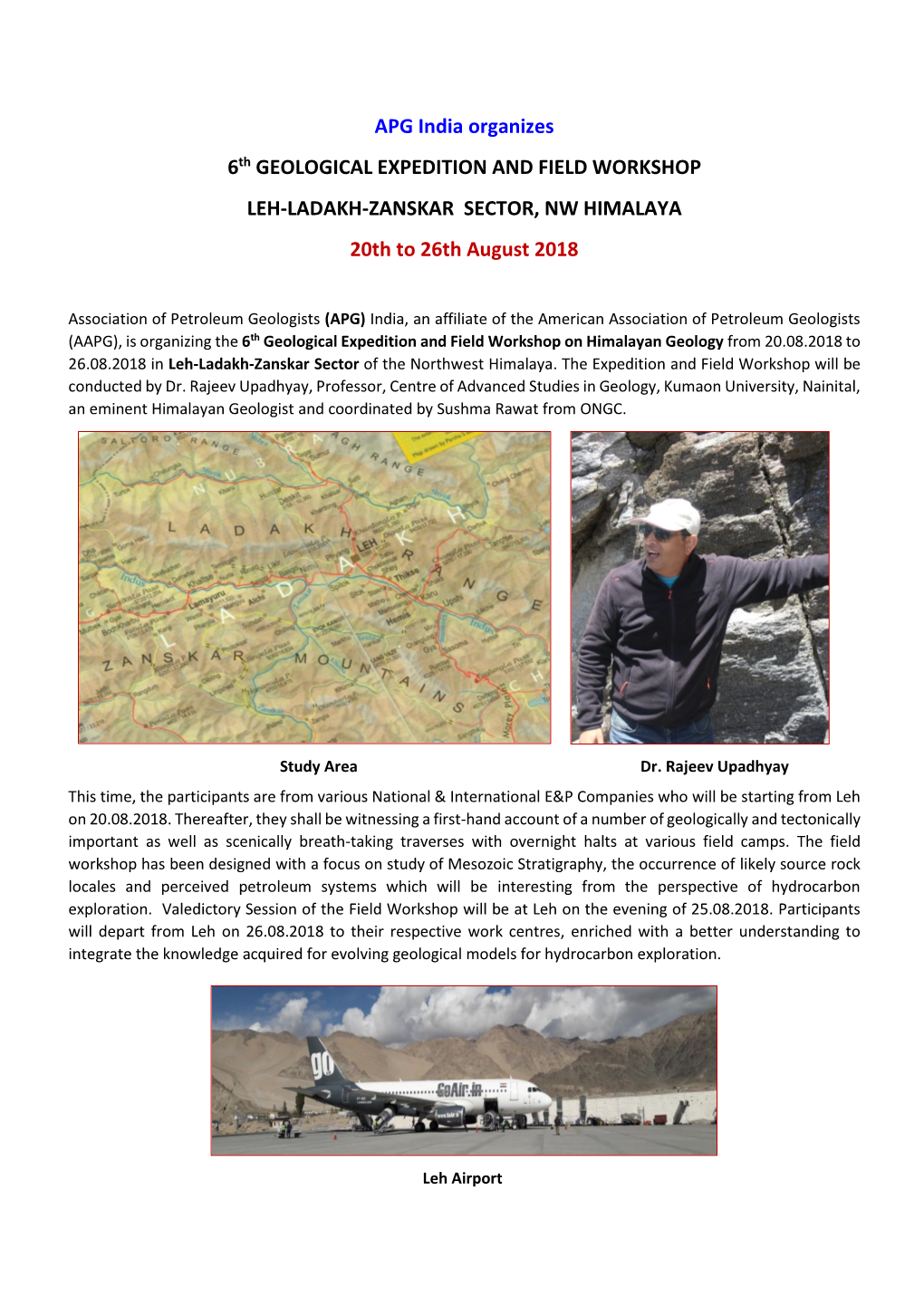 APG India Organizes 6Th GEOLOGICAL EXPEDITION and FIELD WORKSHOP LEH-LADAKH-ZANSKAR SECTOR, NW HIMALAYA 20Th to 26Th August 2018