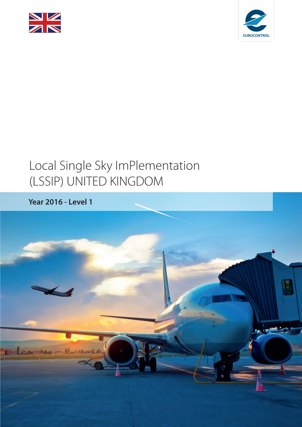 Local Single Sky Implementation (LSSIP) UNITED KINGDOM