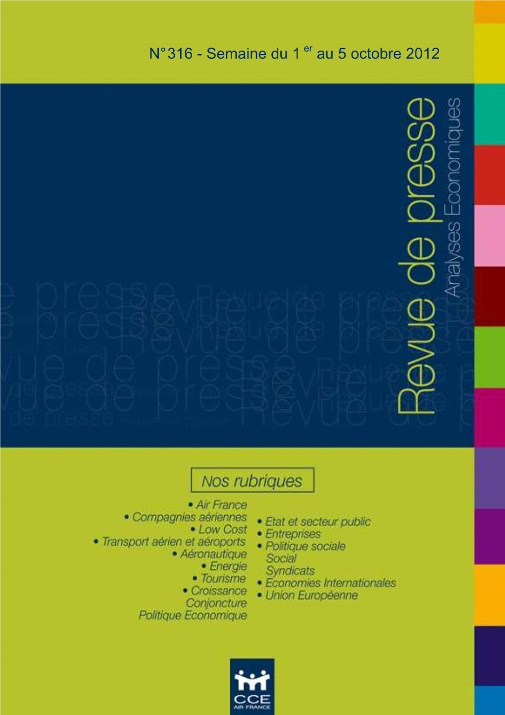 Revue De Presse N°316- Semaine Du 1Er Au 5 Octobre 2012