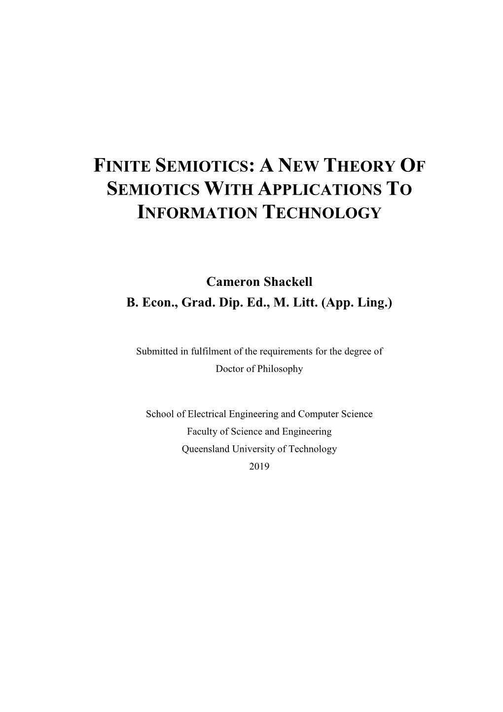 Finite Semiotics: a New Theory of Semiotics with Applications to Information Technology