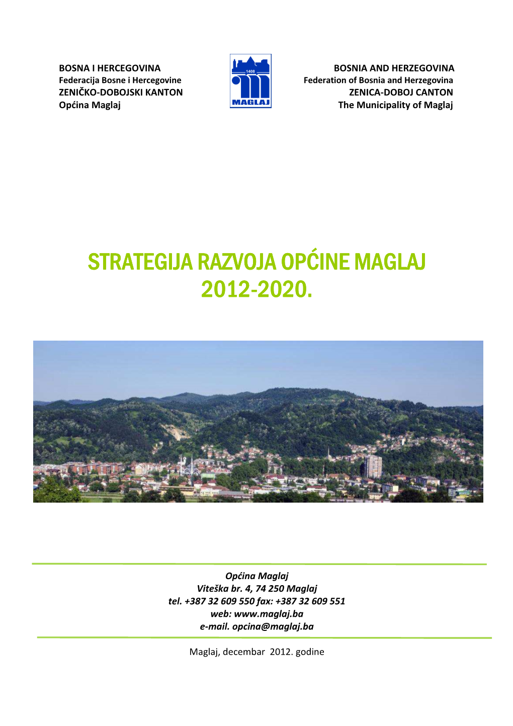 Strategija Razvoja Općine Maglaj 2012-2020.G. A