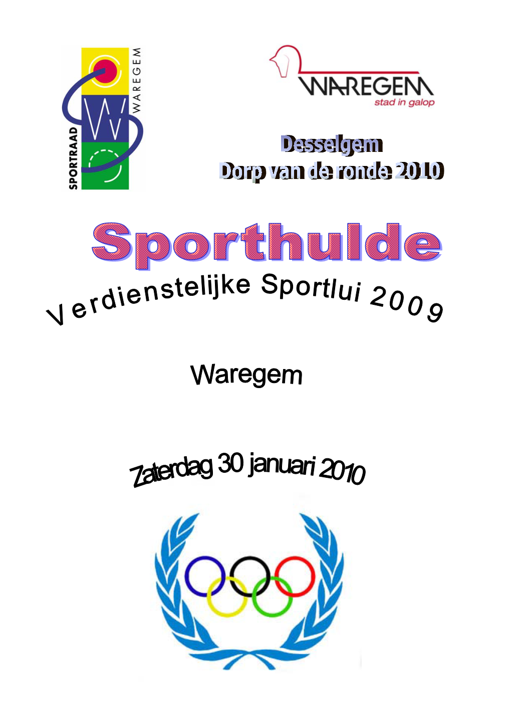 Hulde Verdienstelijke Sportlui 2009 Waregem, 30