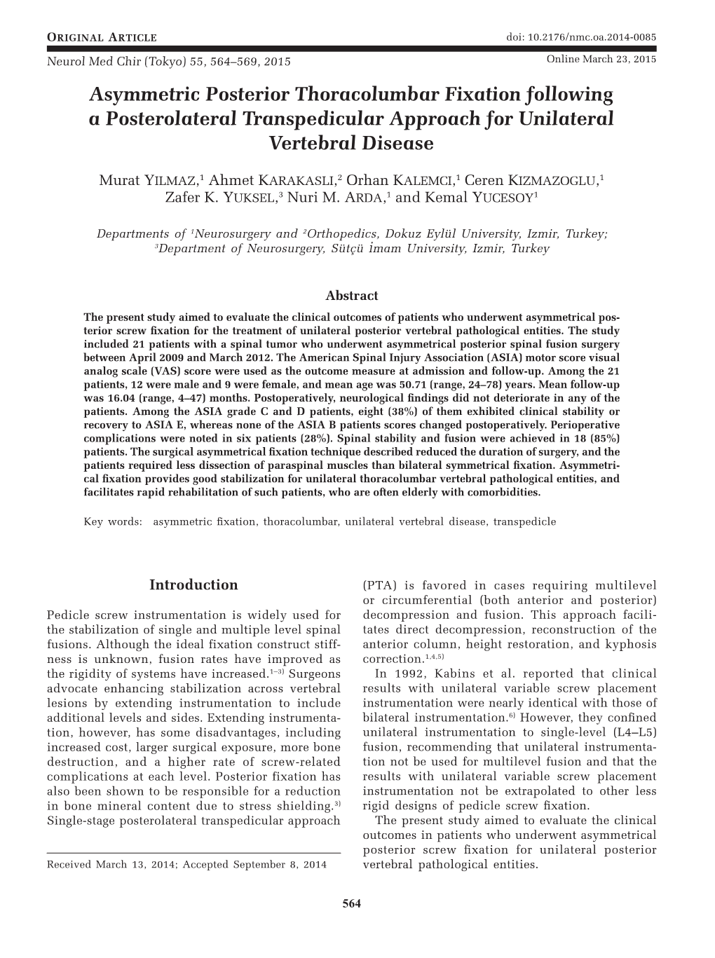 Asymmetric Posterior Thoracolumbar Fixation Following a Posterolateral Transpedicular Approach for Unilateral Vertebral Disease
