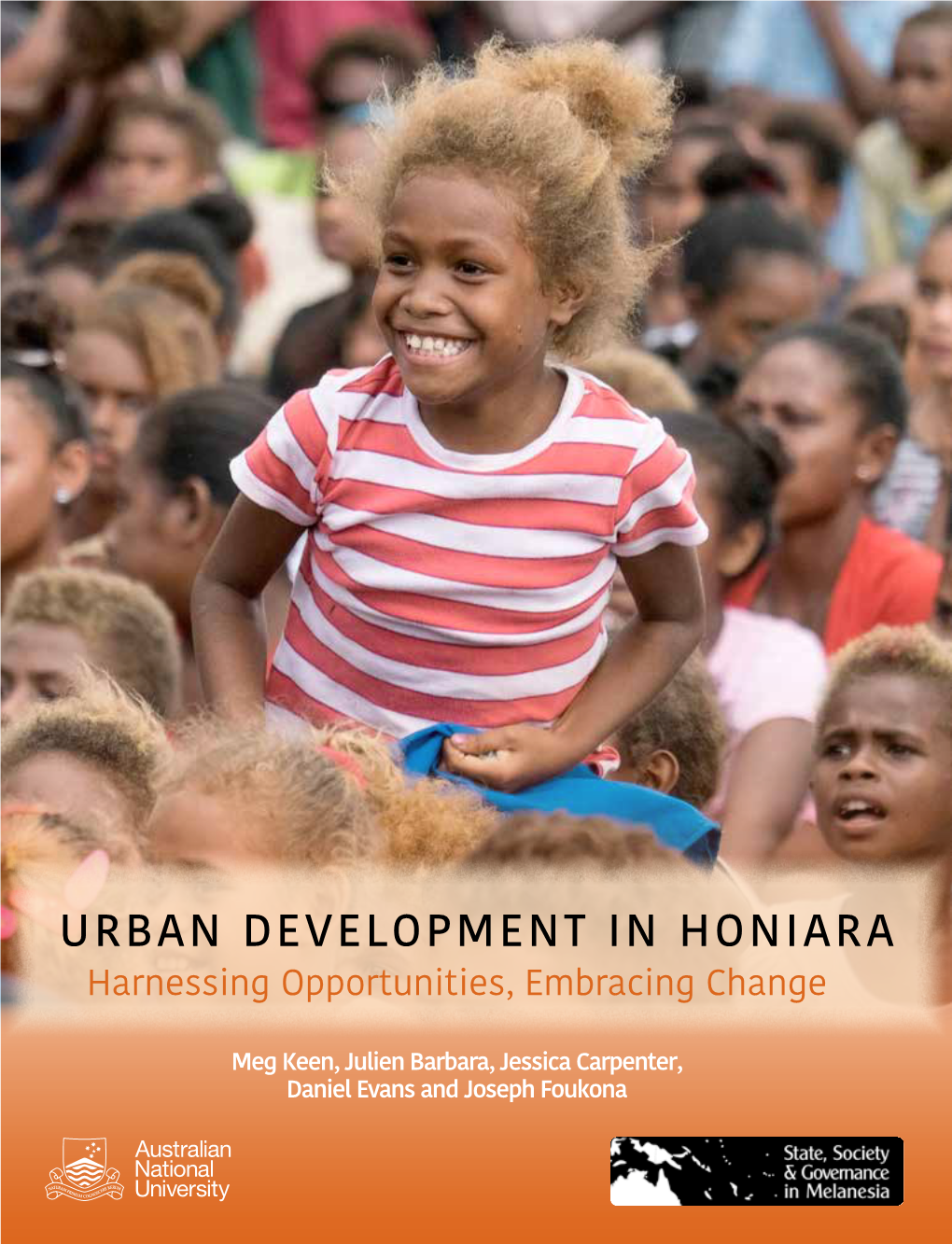 Urban Development in Honiara Harnessing Opportunities, Embracing Change