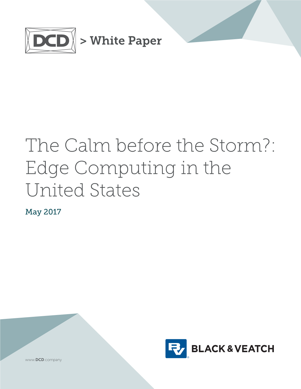 The Calm Before the Storm?: Edge Computing in the United States