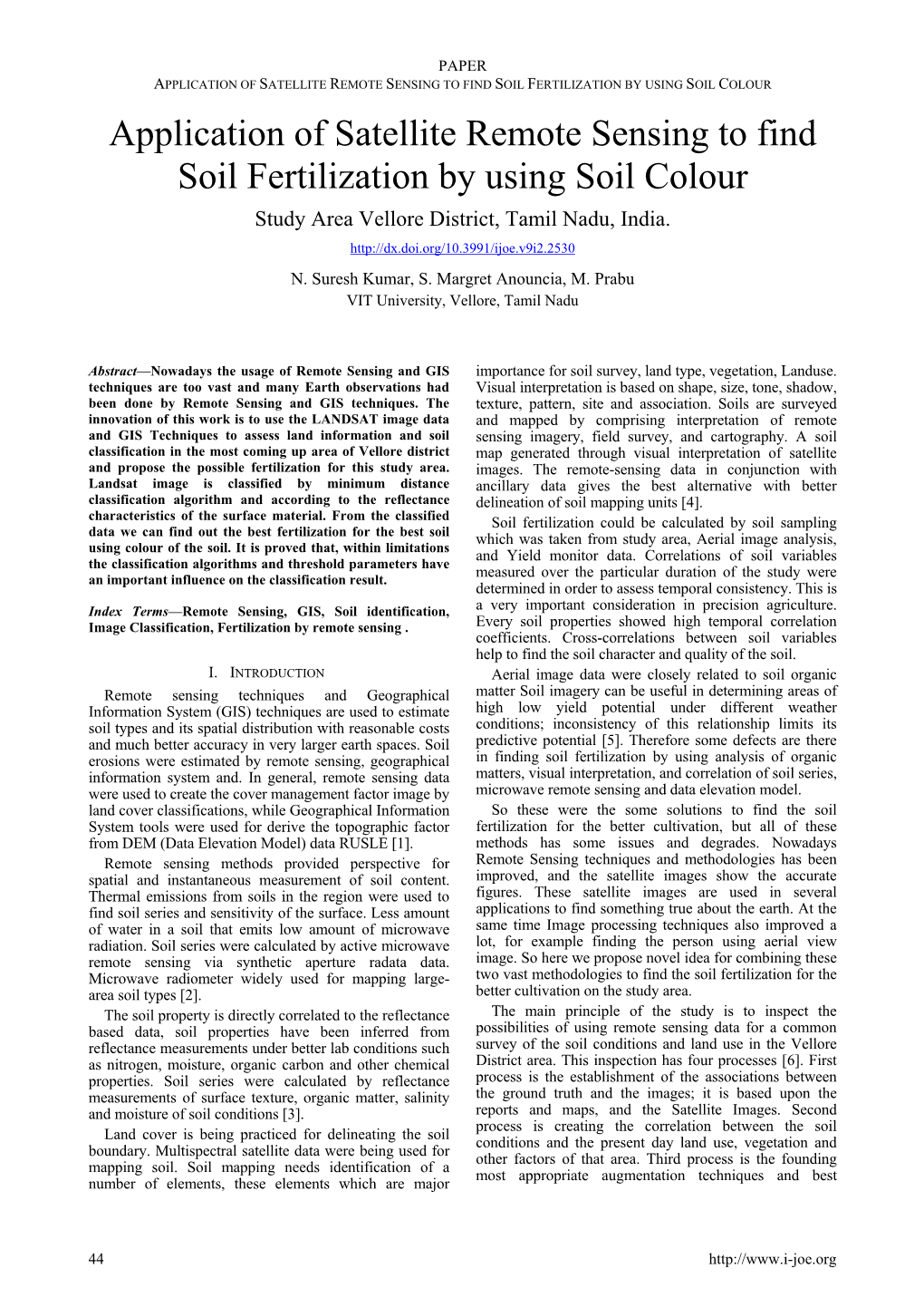 Application of Satellite Remote Sensing to Find Soil Fertilization By