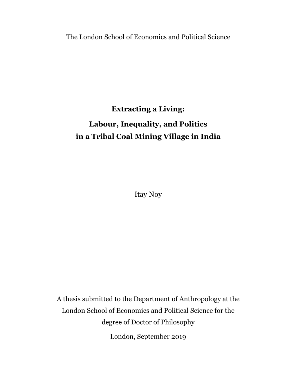 Extracting a Living: Labour, Inequality, and Politics in a Tribal