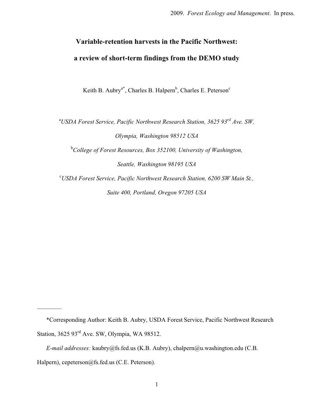 Title: Ecological Effects of Variable-Retention Harvests in The