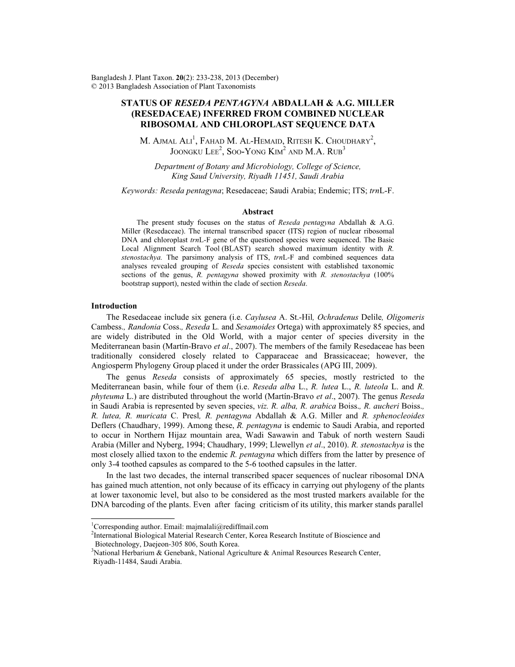 Resedaceae) Inferred from Combined Nuclear Ribosomal and Chloroplast Sequence Data