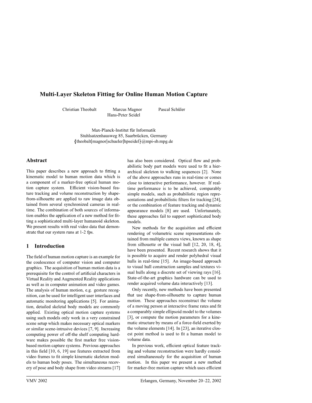 Multi-Layer Skeleton Fitting for Online Human Motion Capture