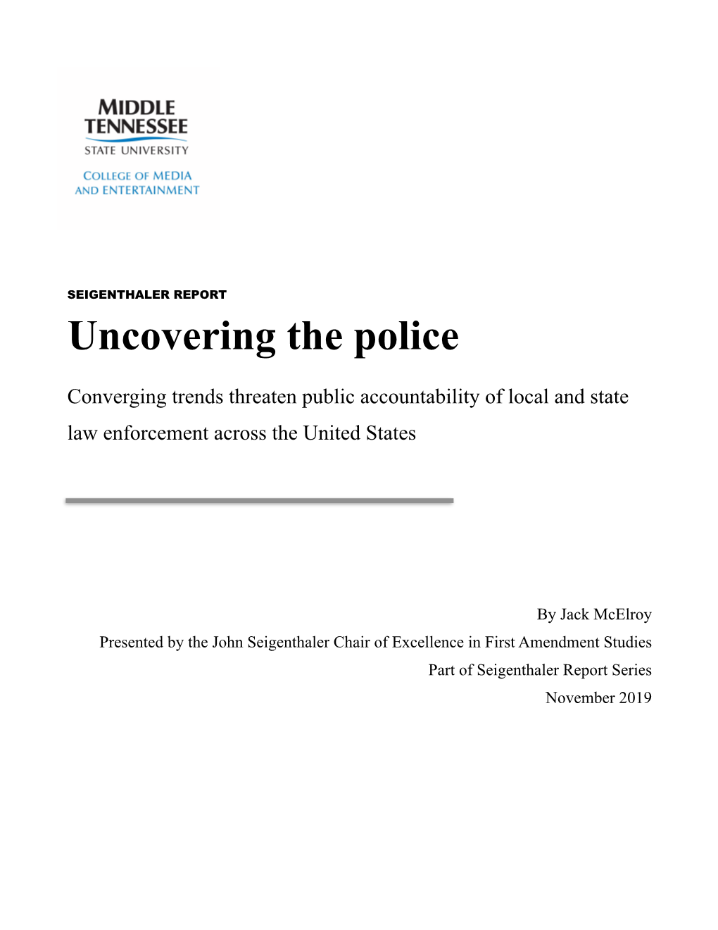 Uncovering the Police