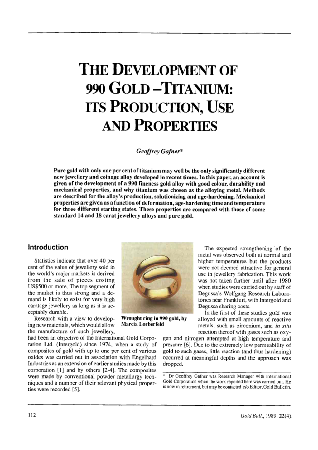 The Development of 990 Gold—Titanium: Its Production, Use And