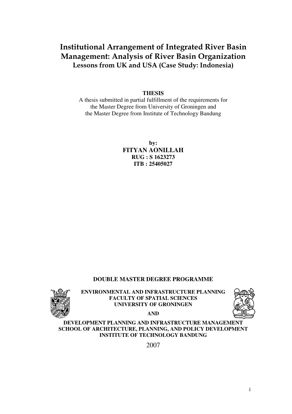 Analysis of River Basin Organization Lessons from UK and USA (Case Study: Indonesia)