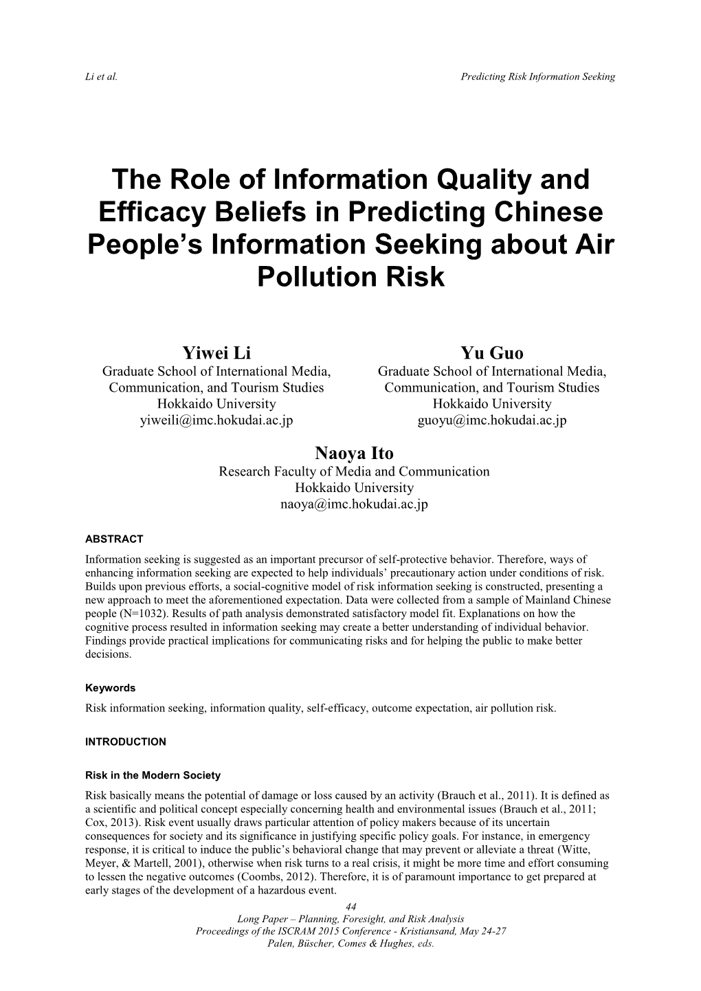 The Role of Information Quality and Efficacy Beliefs in Predicting Chinese People's Information Seeking About Air Pollution Ri