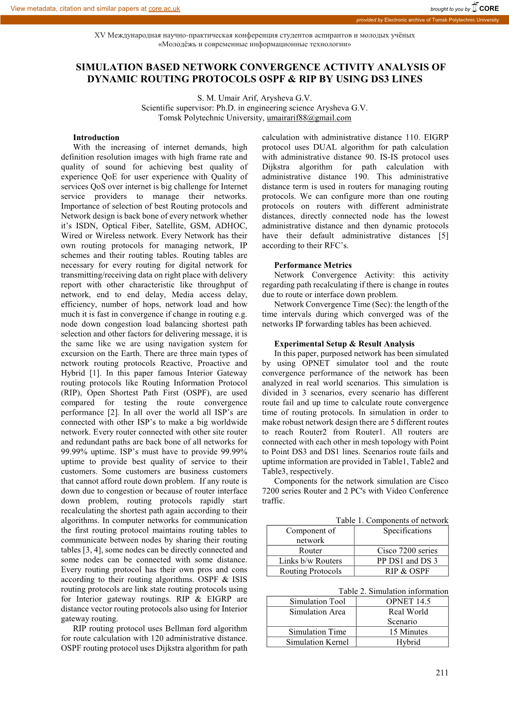 Simulation Based Network Convergence Activity Analysis of Dynamic Routing Protocols Ospf & Rip by Using Ds3 Lines