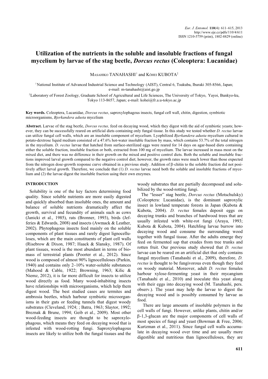 Utilization of the Nutrients in the Soluble and Insoluble Fractions of Fungal Mycelium by Larvae of the Stag Beetle, Dorcus Rectus (Coleoptera: Lucanidae)