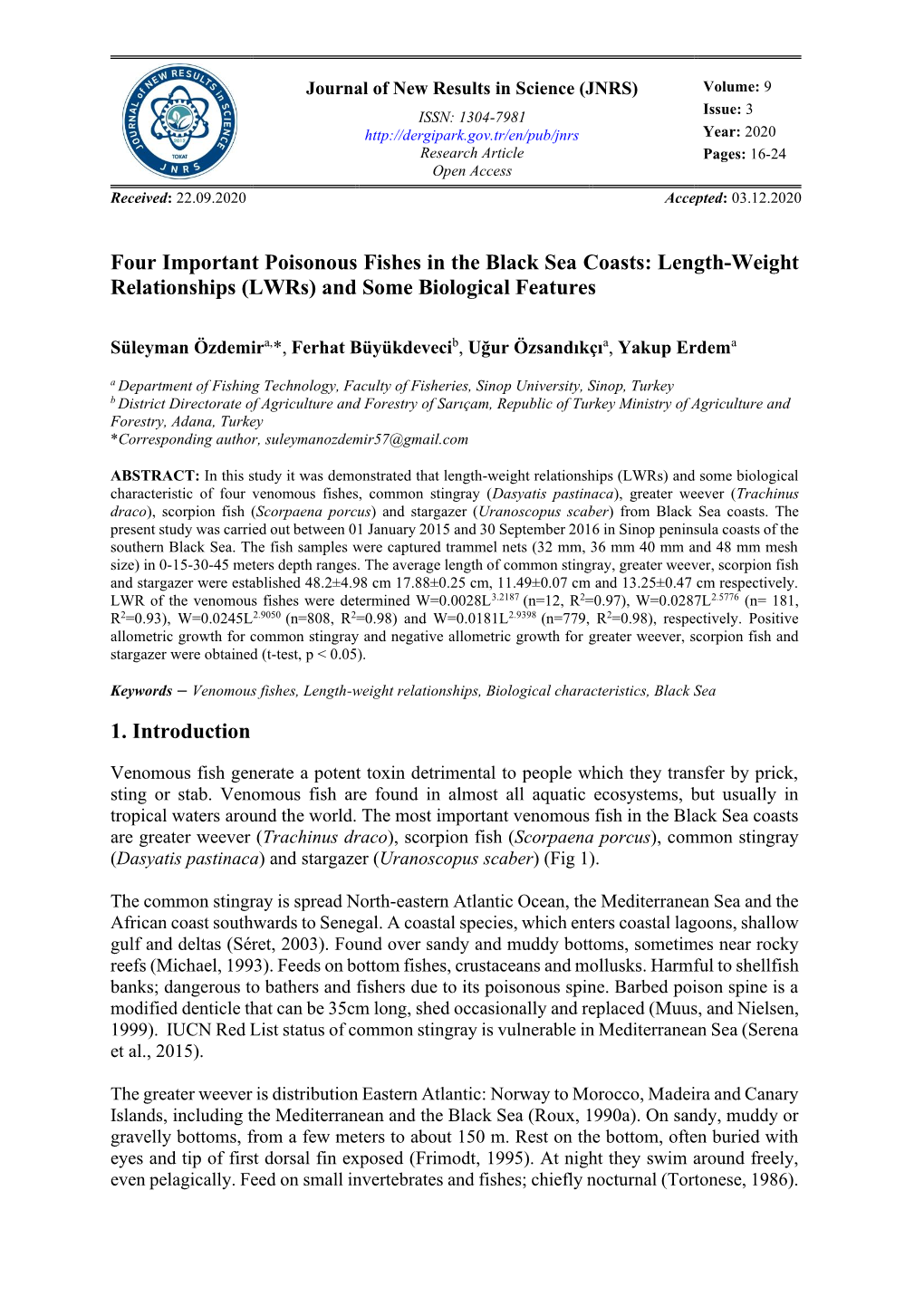 Four Important Poisonous Fishes in the Black Sea Coasts: Length-Weight Relationships (Lwrs) and Some Biological Features