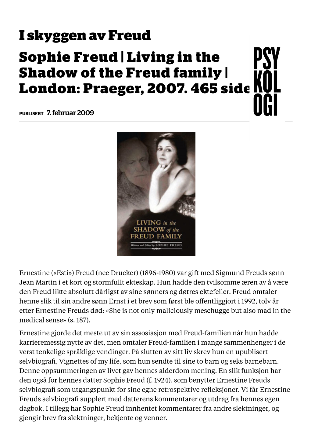 Living in the Shadow of the Freud Family | London: Praeger, 2007. 465 Sider
