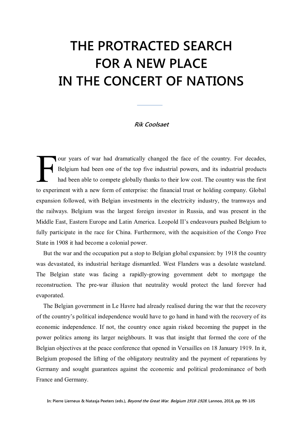 Beyond the Great War. Belgium 1918-1928. Lannoo, 2018, Pp