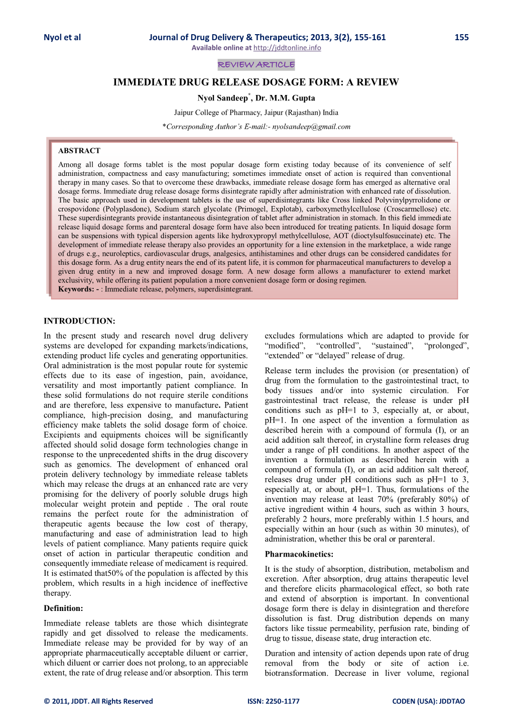 IMMEDIATE DRUG RELEASE DOSAGE FORM: a REVIEW Nyol Sandeep*, Dr